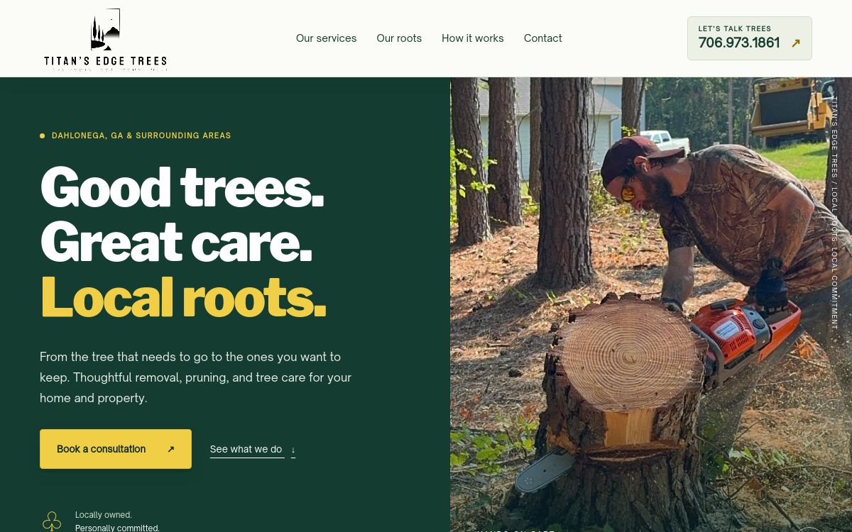 Updated Titan’s Edge Trees website, with forest green and yellow colors, Good trees. Great care. Local roots. messaging, and a tree care photograph.